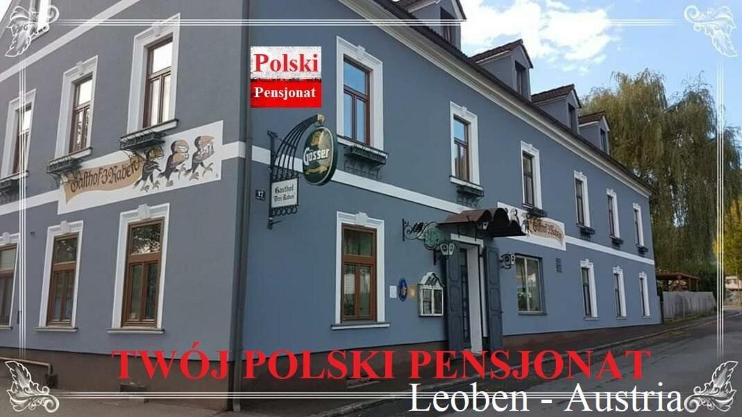 3 Raben - Leoben - Zimmer Fuer Geschaeftsreisende, Urlauber, Monteure Und Handwerker, Polski Pensjonat Austria Bagian luar foto